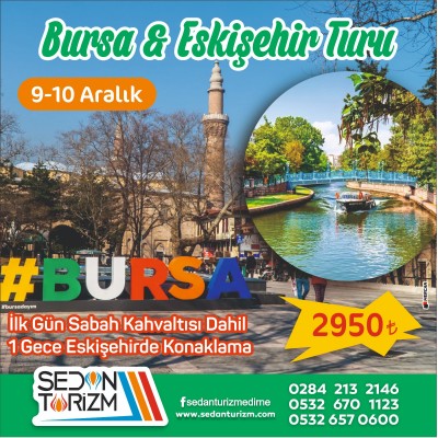 BURSA-ESKİŞEHİR TURU  9-10 ARALIK 2023