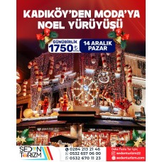 KADIKÖY'DEN MODA'YA YÜRÜYÜŞ TURU 14 ARALIK 2025 