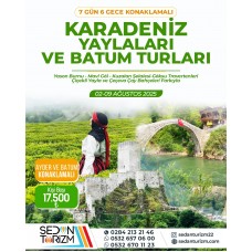 KARADENİZ YAYLALAR VE BATUM TURU 02-09 AĞUSTOS  2025