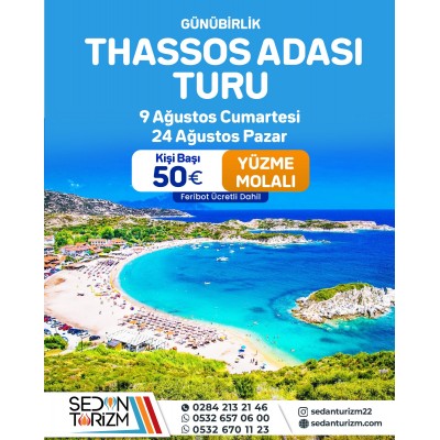 GÜNÜBİRLİK THASSOS ADASI DENİZ TURU  24 AĞUSTOS 2025