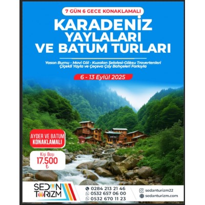 KARADENİZ YAYLALAR VE BATUM TURU  06-13 EYLÜL  2025