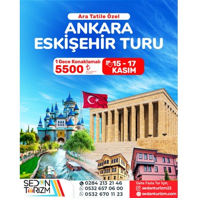 ARA TATİL ÖZEL ANKARA-ESKİŞEHİR TURU 15-16 KASIM 2025
