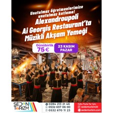 ÖĞRETMENLER GÜNÜ ÖZEL ALEXANDROUPOLİ TURU 23 KASIM 2025 ÖĞRETMENLER GÜNÜ ÖZEL ALEXANDROUPOLİ TURU 23 KASIM 2025