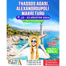 THASSOS ADASI-MAKRİ YÜZME TURU 22-23 AĞUSTOS 2026