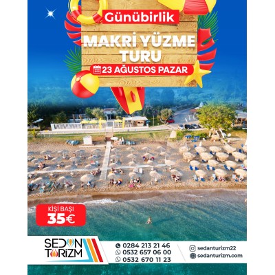 ALEXANDROUPOLİ MAKRİ DENİZ TURU 23 AĞUSTOS 2026