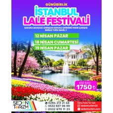  İSTANBUL LALE FESTİVALİ 12 NİSAN -18 NİSAN -19  NİSAN 2026