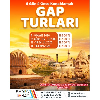 BAŞTAN BAŞA GAP  TURU  04-09 MAYIS 2026