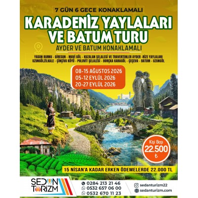 KARADENİZ YAYLALAR VE BATUM  TURU 08-15 AĞUSTOS 2026