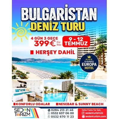 SUNNY BEACH DENİZ TATİL TURU ''4*EURPOA HOTEL'DE HER ŞEY DAHİL'' 09-12 TEMMUZ 2026 SUNNY BEACH DENİZ TATİL TURU ''4*EURPOA HOTEL'DE HER ŞEY DAHİL'' 09-12 TEMMUZ 2026