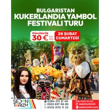 KUKERLANDİA ; YAMBOL  MASKE FESTİVALİ 28 ŞUBAT 2026